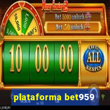 plataforma bet959